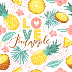 Modern seamless pattern with pineapple, slices, flowers, leaves, heart and lettering. Summer vibes. Vector texture for textile, postcard, wrapping paper, packaging etc. Vector illustration.