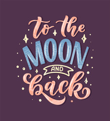 Sketch lettering quote about space for textile design and print . Modern trendy kids concept. Doodle illustration. Hand drawn card. Typography poster.