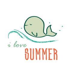 I  love summer. Cute cartoon Happy whale on the wave. Colorful vector illustration isolated on white background for poster, banner, print etc.