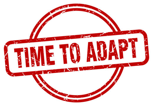 time to adapt grunge stamp