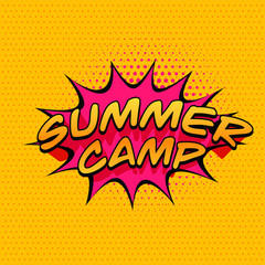 Summer camp typography design on a comic book explosion. Hand drawn lettering. Label, logo, badge, sticker, stamp