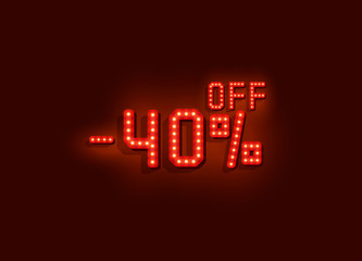 Neon 40 sale off text banner. Night Sign. Vector