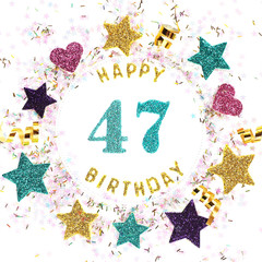 Postcard square format with the inscription "happy 47th birthday", stars, glitter, serpentine..