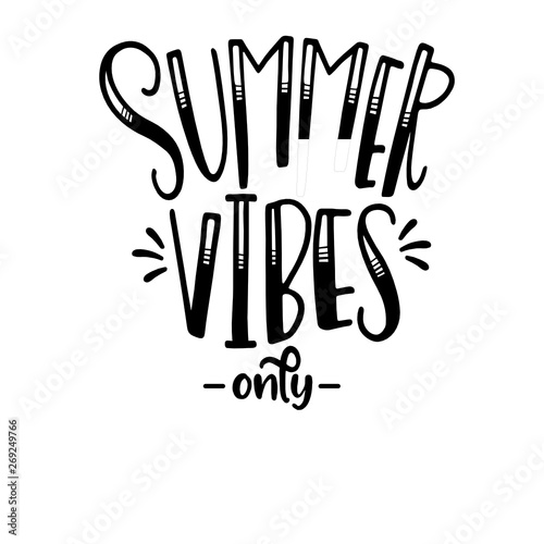 Download "Summer Vibes Only" Stock image and royalty-free vector ...
