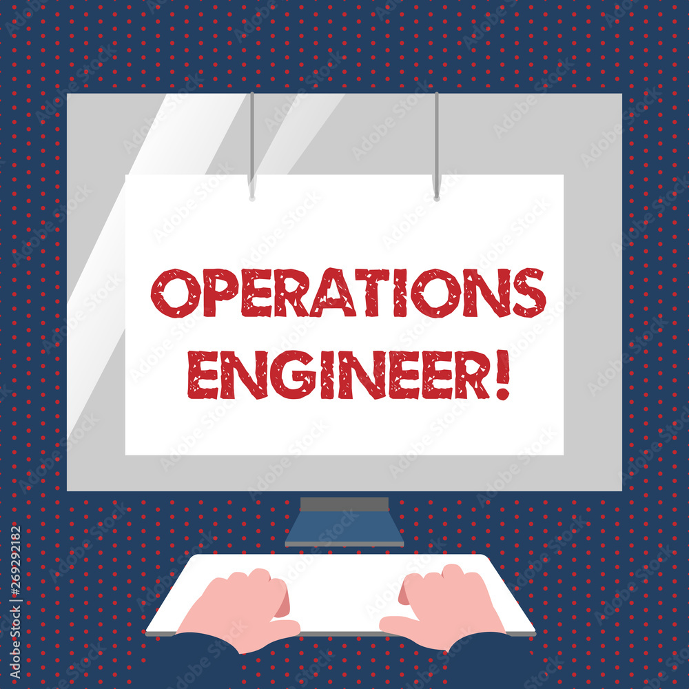 Poster conceptual hand writing showing operations engineer. concept meaning analyze and design operation th