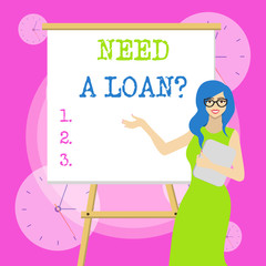 Conceptual hand writing showing Need A Loan Question. Concept meaning asking he need money expected paid back with interest
