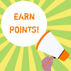 Text sign showing Earn Points. Business photo text collecting scores in order qualify to win big prize