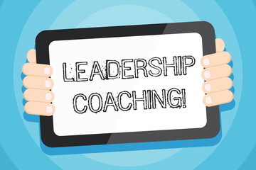 Text sign showing Leadership Coaching. Business photo showcasing individualized process that builds a leader s is capability Color Tablet Smartphone with Blank Screen Handheld from the Back of Gadget