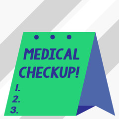 Writing note showing Medical Checkup. Business concept for thorough physical examination includes variety of tests