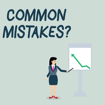 Conceptual hand writing showing Common Mistakes question. Concept meaning repeat act or judgement misguided or wrong Woman Holding Stick Pointing to Chart of Arrow on Whiteboard