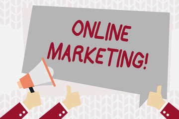 Text sign showing Online Marketing. Business photo showcasing leveraging web based channels spread about companys brand Hand Holding Megaphone and Other Two Gesturing Thumbs Up with Text Balloon