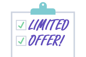Handwriting text Limited Offer. Conceptual photo special item available for a defined short period of time Isolated Blank Vertical Clipboard with Two Check Boxes and Green Ticks