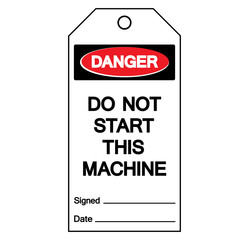 Danger Do Not Start This Machine Label Tag Symbol Sign,Vector Illustration, Isolate On White Background Label. EPS10