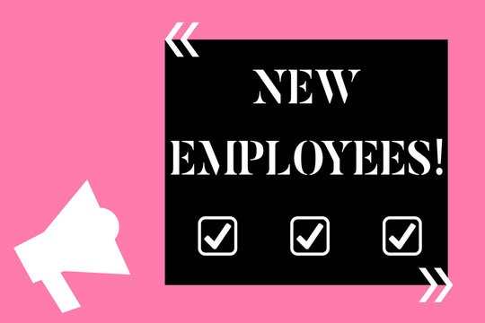 Text sign showing New Employees. Business photo text has not previously been employed by the organization Isolated Megaphone Pointing Upward to Empty Text Box in Quotation Marks