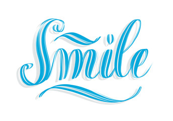 The word Smile written in blue with shadow - elegant motivational hand lettering