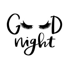 Obraz premium Vector Handwritten quote. Good night. Closed eyes. Long lashes.