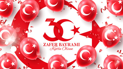 Festive banner of 30 august Victory Day Turkey. Zafer bayrami. Vector illustration with realistic red air balloons with turkish symbol. Translation: August 30, Victory Day, Happy Birthday.