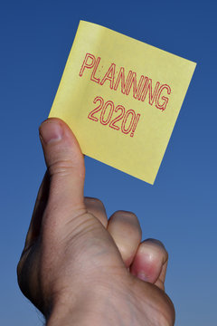 Text sign showing Planning 2020. Business photo text process of making plans for something next year