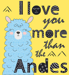 I love you more than the Andes. Scandinavian style poster