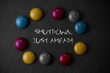Writing note showing Shutdown Just Ahead. Business concept for closing factory business either short time or forever