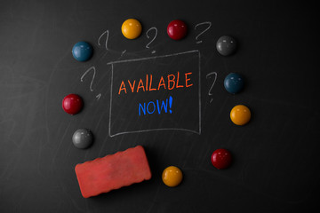 Writing note showing Available Now. Business concept for you can find it obtain or operable at this...