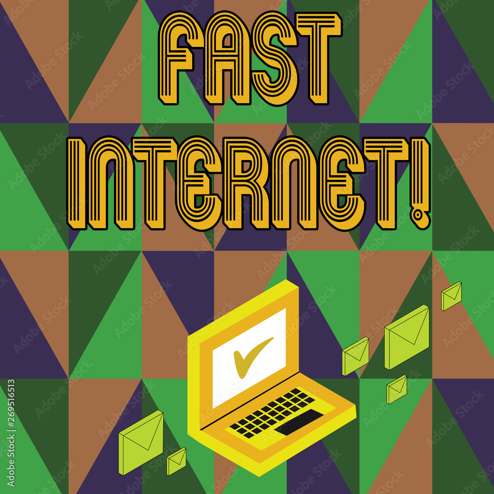Poster writing note showing fast internet. business concept for term used for internet service that is fast
