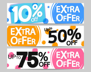 Extra Offer, set sale web banners design template, 10% 50% 75% off, vector illustration