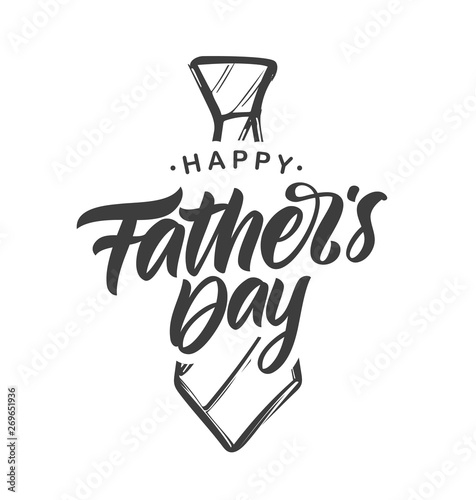 Handwritten Type Lettering Composition Of Happy Father S Day With Hand Drawn Tie On White Background Wall Mural Deniskrivoy