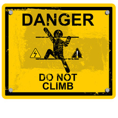 danger, do not climb