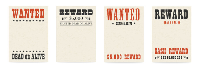 Blank reward poster template. Wanted dead or alive banner with textured old paper.