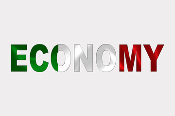 Economy Word over Italian Flag.