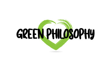 green philosophy text word with green love heart shape icon