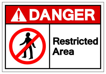 Danger Restricted Area Symbol Sign, Vector Illustration, Isolate On White Background Label. EPS10