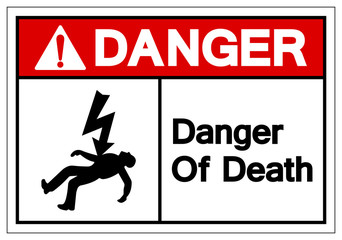 Danger Of Death Symbols Sign, Vector Illustration, Isolated On White Background Label. EPS10