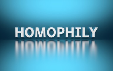 Word Homophily written in white bold letters