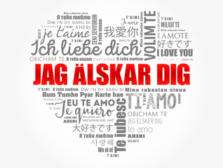 Jag alskar dig (I Love You in Swedish) love heart Word Cloud in different languages of the world