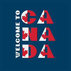 Canada flag style motivation poster with text Welcome. Modern typography for corporate travel company graphic print, hipster fashion.