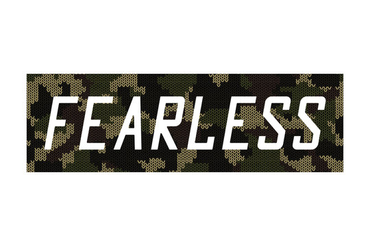 Fearless - knitted camouflage slogan for t-shirt design. Typography graphics for tee shirt in military and army style with knit camo. Vector illustration.