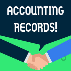 Writing note showing Accounting Records. Business concept for Manual or computerized records of assets and liabilities People have conversation greet each other and shake hands