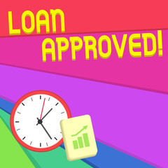 Obraz premium Text sign showing Loan Approved. Business photo text sum of money borrowed by a customer to a bank is granted Layout Wall Clock Notepad with Escalating Bar Graph and Arrow Pointing Up