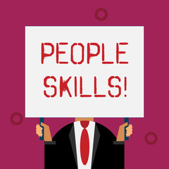 Writing note showing People Skills. Business concept for A set of abilities enabling a demonstrating to get along with others