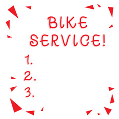 Text sign showing Bike Service. Business photo showcasing cleaning and repairing bike mechanism to keep best condition Red Confetti Shrapnel Glass Pieces Scattered in Corners Empty Copy Space