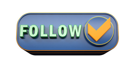3d render. Follow icon 3d concept