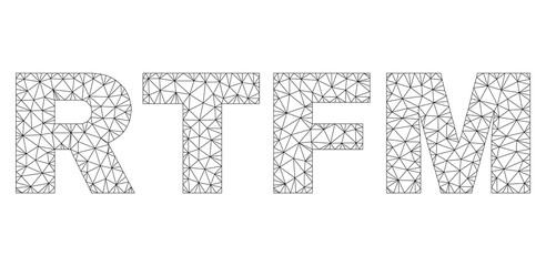 Mesh vector RTFM text caption. Abstract lines and points form RTFM black carcass symbols. Wire carcass 2D triangular mesh in vector format.