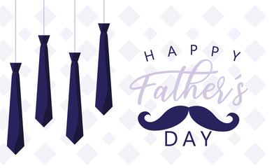 happy father day card with neckties hanging and moustache