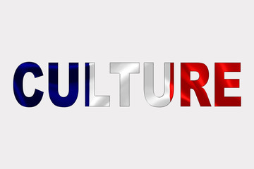 Culture word over French Flag. Cultural Diversity concept.