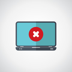 Laptop and x mark. Notebook. Error window, exit button, no, cancel, decline, 404 error page not found concepts. Vector illustration