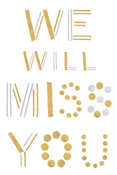 We will miss you text paper cut on white background - isolated