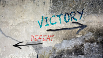 Wall Graffiti Victory versus Defeat