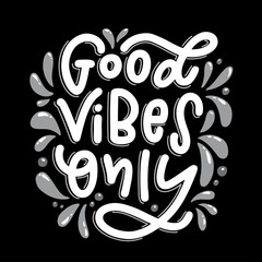 Lettering composition of Good Vibes Only